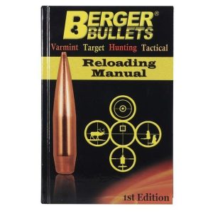Berger Bullets Reloading Manual 1st Edition